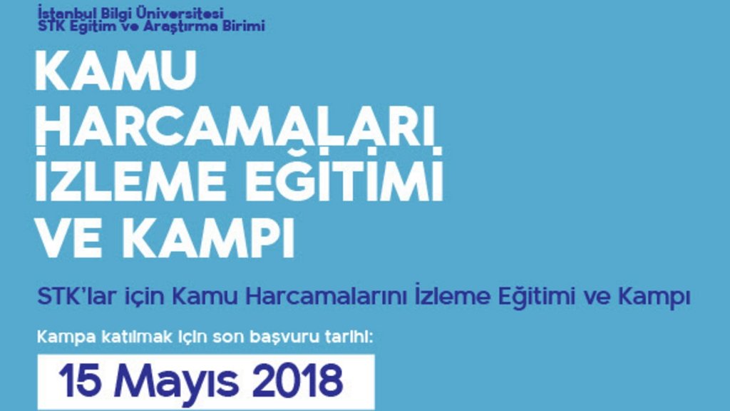 Ücretsiz STK’lar için Kamu Harcamalarını İzleme Eğitimi ve Kampı