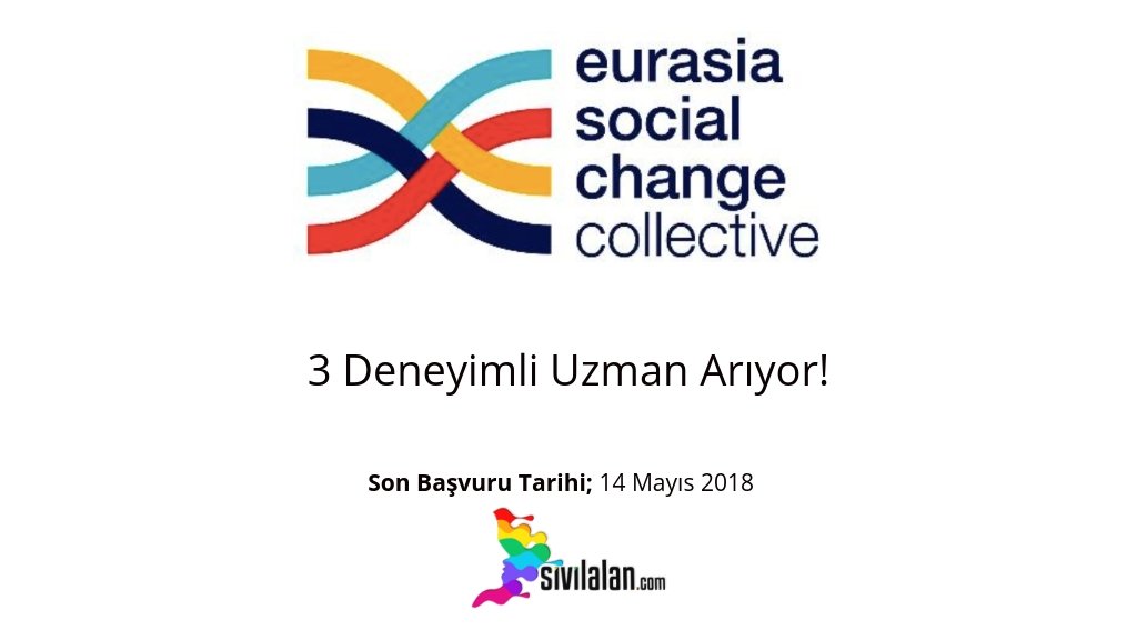 Eurasia Social Change 3 Deneyimli Uzman Arıyor!
