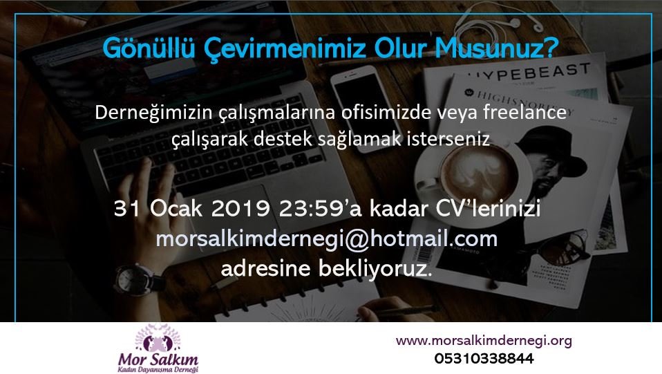 Mor Salkım Kadın Dayanışma Derneği Gönüllü Çevirmen Arıyor!