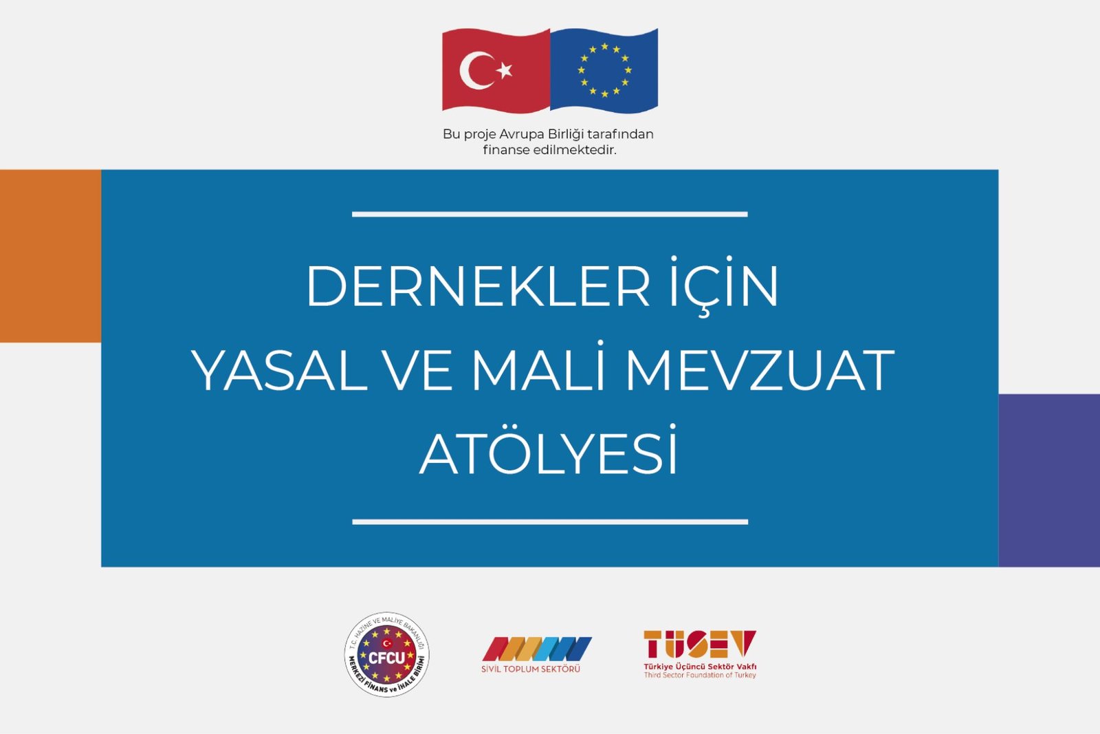 Dernekler için Yasal ve Mali Mevzuat Atölyesi 7 Şubat’ta Ankara’da Gerçekleşecek