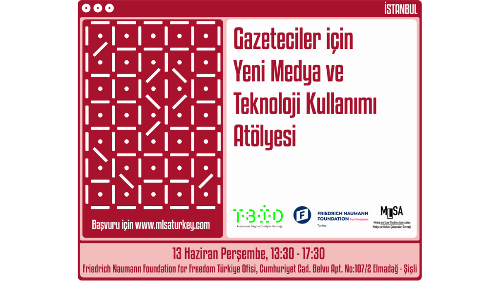 Gazeteciler İçin Yeni Medya Ve Teknoloji Kullanımı Atölyesi İstanbul’da!