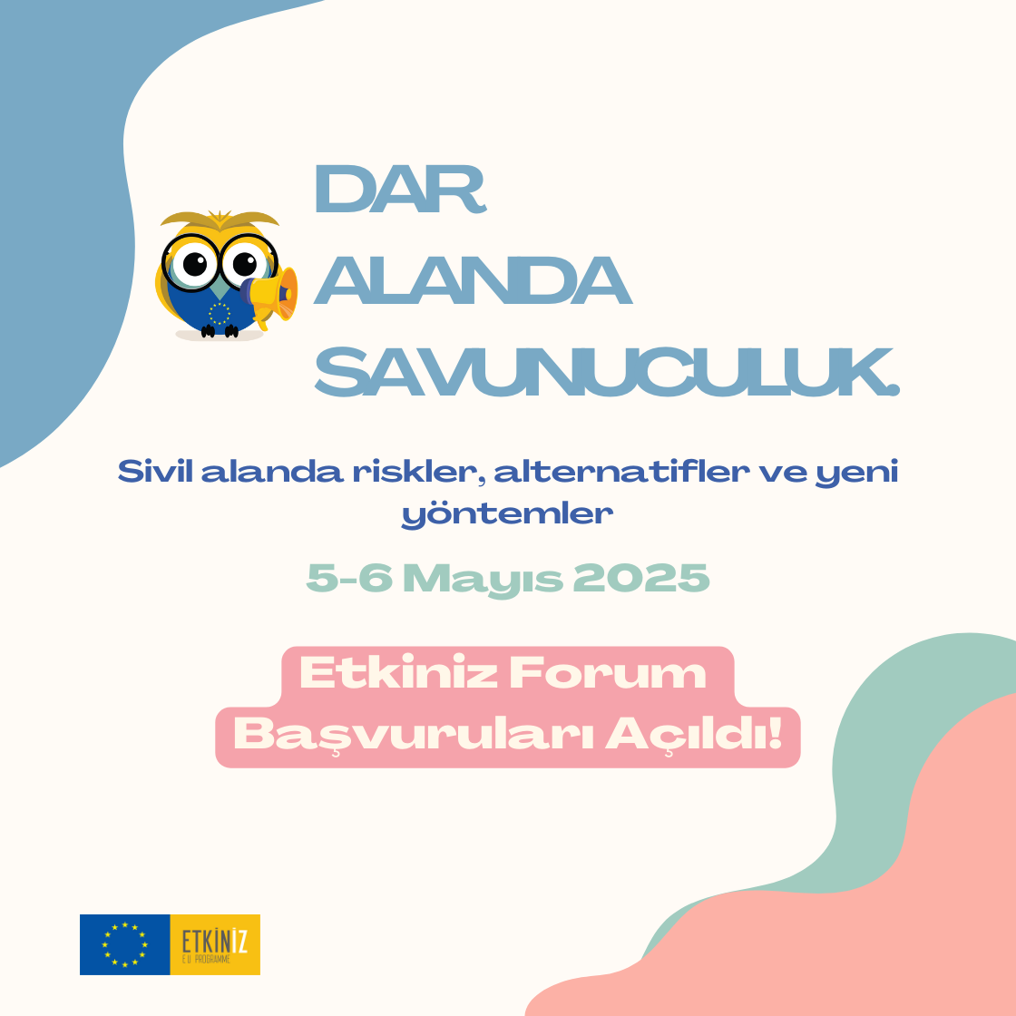 2025 Etkiniz Forum için Başvurular Açıldı
