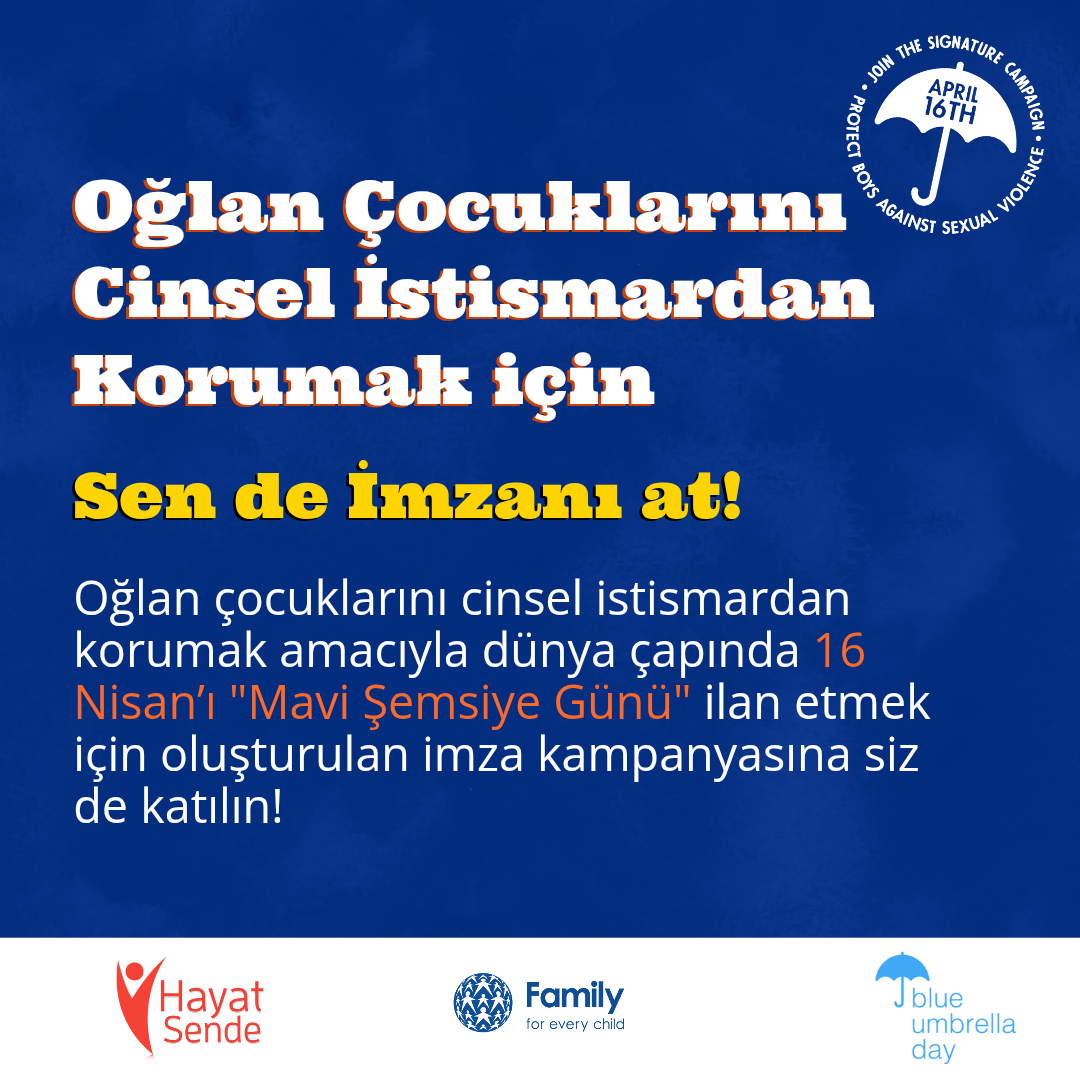 16 Nisan Mavi Şemsiye Günü İmza Kampanyasına Destek Olun