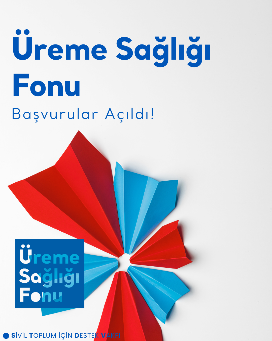 Üreme Sağlığı Fonu için Başvurular Açıldı