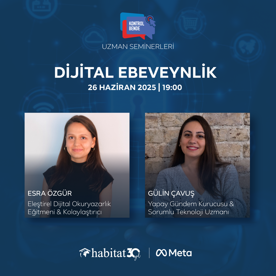Kontrol Bende Projesi Uzman Seminerleri: Dijital Ebeveynlik