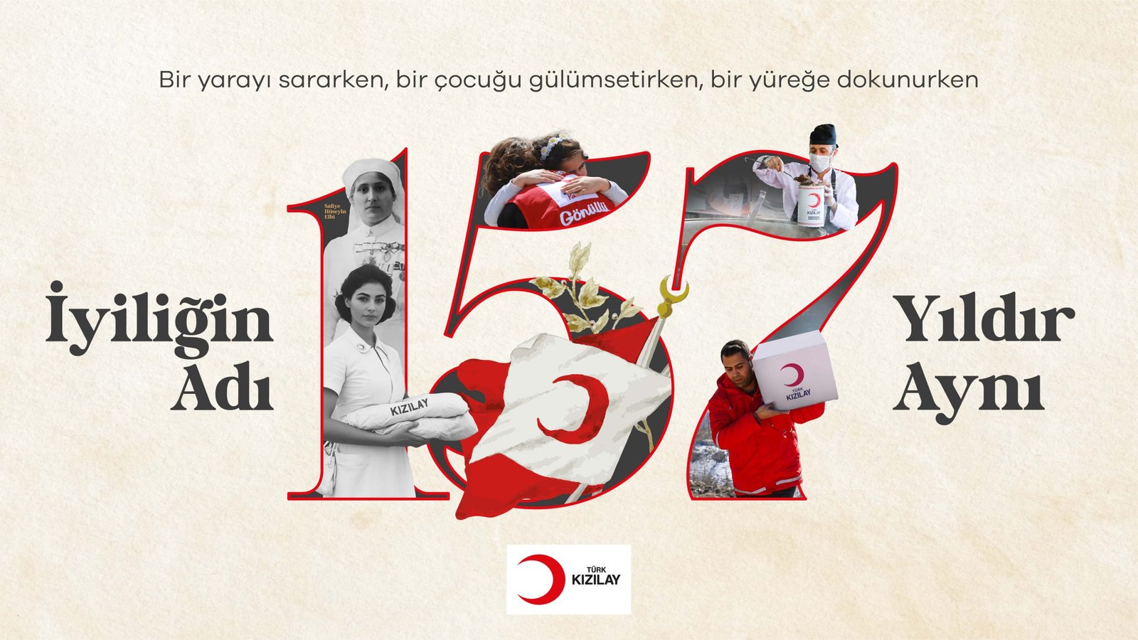 İyiliğin Adı 157 Yıldır Aynı: Türk Kızılay 157. Kuruluş Yıl Dönümünü Kutluyor