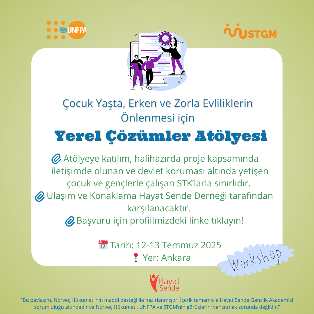 Çocuk Yaşta, Erken ve Zorla Evlilikler için Yerel Çözümler Atölyesi
