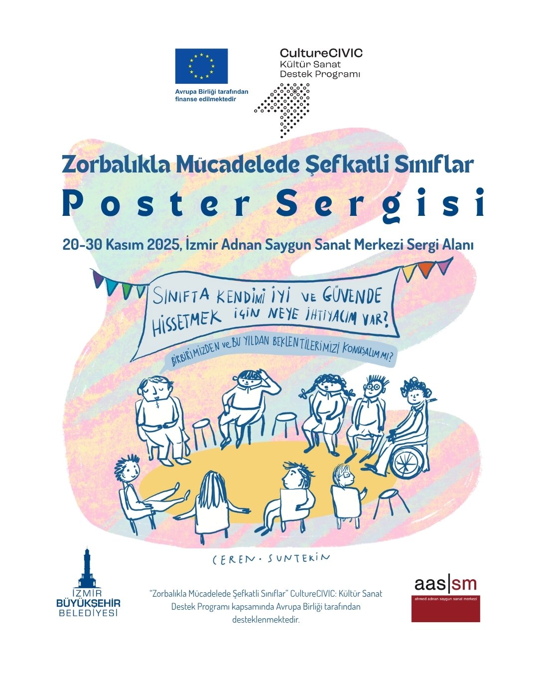 “Zorbalıkla Mücadelede Şefkatli Sınıflar” Poster Sergisi